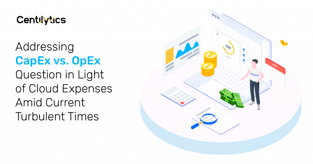 CapEx vs OpEx, Cloud, Capital Expense vs Operating Expense